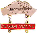 Brotherhood HDMC Poker Run motorcycle run badge from Jean-Francois Helias