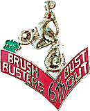 Brush Busters Bust Out motorcycle run badge from Jean-Francois Helias
