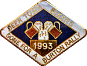 Gone for a Burton motorcycle rally badge