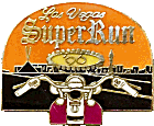 Las Vegas Super motorcycle run badge from Jean-Francois Helias