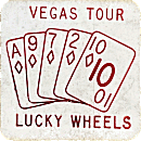 Lucky Wheels Vegas Tour motorcycle run badge from Jean-Francois Helias
