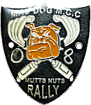 Mutts Nuts motorcycle rally badge from Jean-Francois Helias