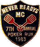 Never Readys Poker motorcycle run badge from Jean-Francois Helias