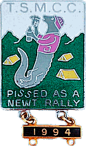 Pissed As A Newt motorcycle rally badge from Jean-Francois Helias