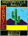 Tequila motorcycle rally badge