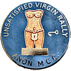 Unsatisfied Virgin motorcycle rally badge from Jean-Francois Helias