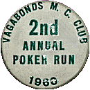 Vagabonds MC Poker Run motorcycle run badge from Jean-Francois Helias