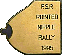 Pointed Nipple motorcycle rally badge from Phil Drackley